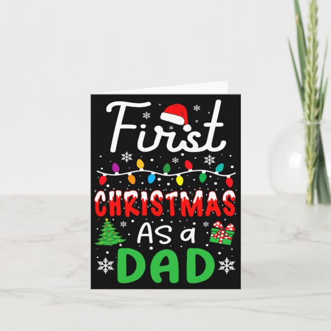 First Christmas As A Dad New Daddy 1st Christmas D Card (Front)