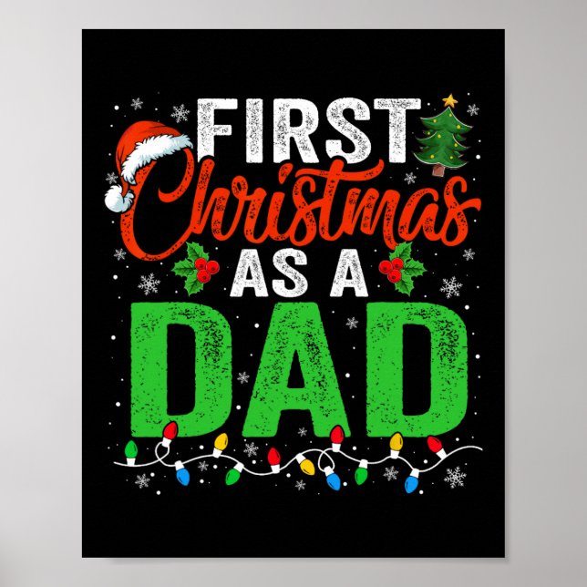 First Christmas As A Dad Xmas Lights New Dad Chris Poster (Front)