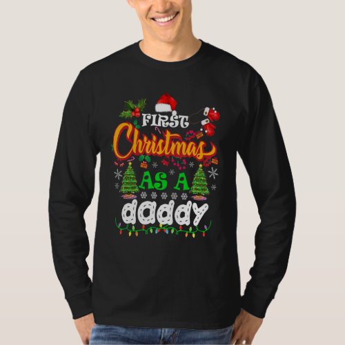 First Christmas As A Daddy Funny Christmas Family  T_Shirt