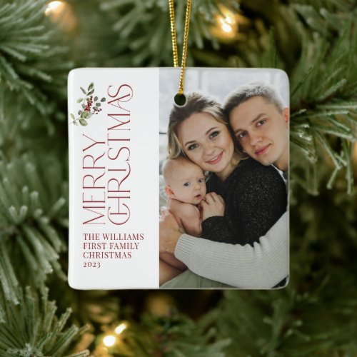 First Christmas as a Family Berry Greenery 2 Photo Ceramic Ornament