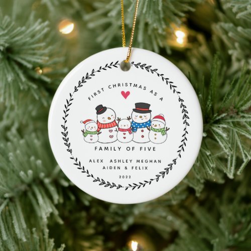 First Christmas As A Family Of Five Snowmen Cerami Ceramic Ornament
