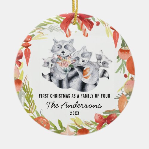 First Christmas As A Family of Four 4 Raccoon Ceramic Ornament