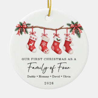 First Christmas As A Family of Four Ceramic Ornament