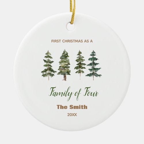 First Christmas as a Family of Four Pine Tree Ceramic Ornament