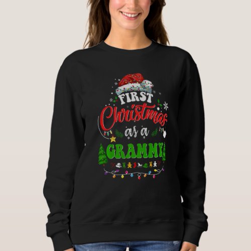 First Christmas As A Grammy  Holiday Santa Hat Gro Sweatshirt
