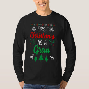 First Christmas As A Gran Xmas First Time Grandm T-Shirt