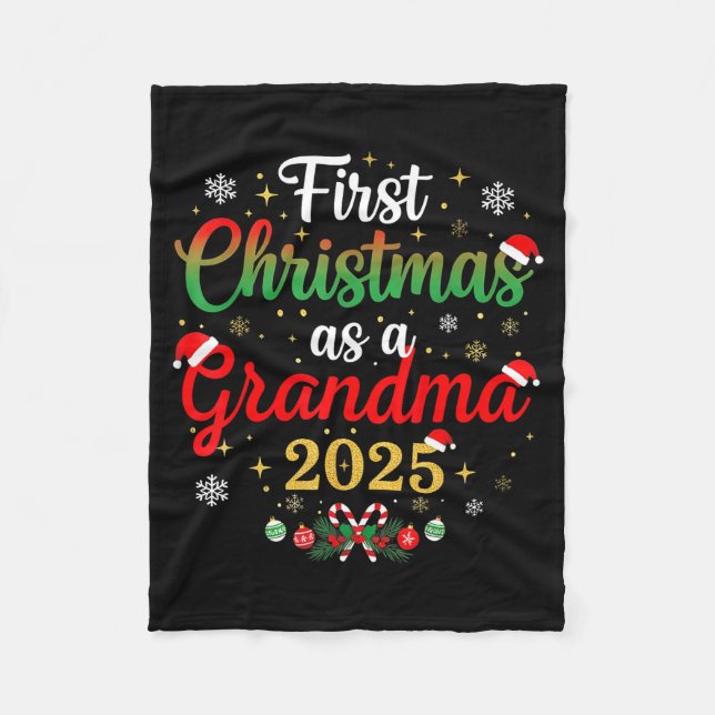 First Christmas As A Grandma 2025 New Mommy Xmas  Fleece Blanket (Front)