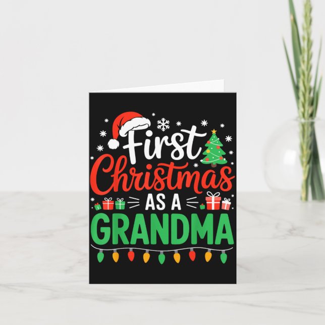 First Christmas As A Grandma Matching New Nana Gra Card (Front)