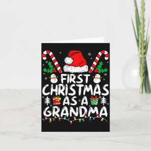 First Christmas As A Grandma New Grandma Card