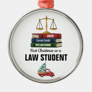 First Christmas as a Law Student Ornament, Law Metal Ornament