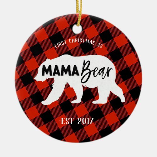 First Christmas as a Mama Bear Ornament