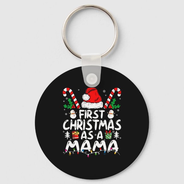 First Christmas As A Mama New Mama Long Sleeve  Keychain (Front)