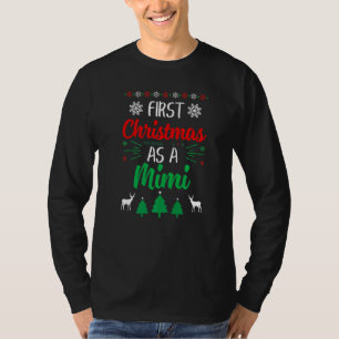 First Christmas As A Mimi Xmas First Time Grandma T-Shirt