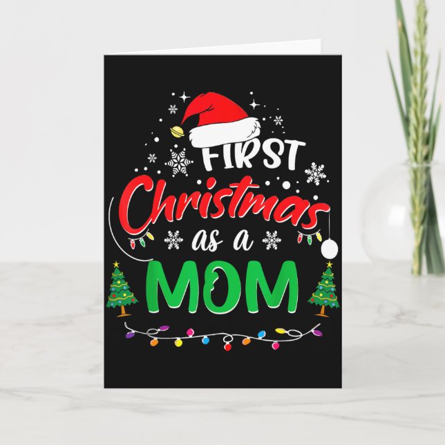 First Christmas As A Mom 1st Christmas Matching Fa Card (Front)