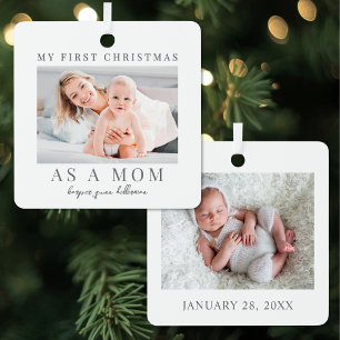 First Christmas As A Mom Baby Photo Metal Ornament