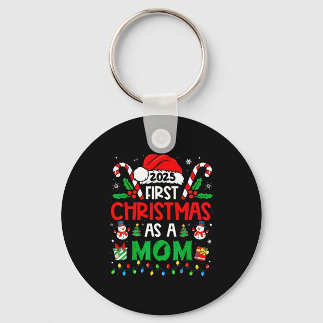 First Christmas As A Mom Family Matching New Mommy Keychain (Front)