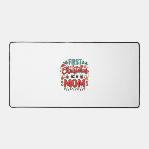 First Christmas As A Mom Holiday Design Desk Mat