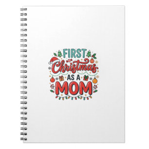 First Christmas As A Mom Holiday Design Notebook