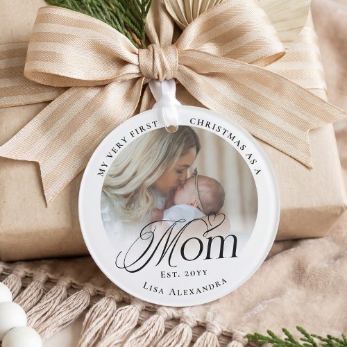 First Christmas As A Mom Personalized Baby Photo Ornament