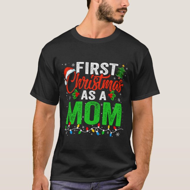 First Christmas As A Mom Xmas Lights New Dad Chris T-Shirt (Front)