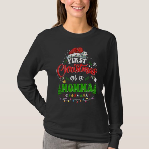 First Christmas As A Momma   Holiday Santa Hat Gro T_Shirt