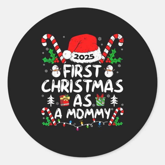 First Christmas As A Mommy 2025 Family Matching Ne Classic Round Sticker (Front)
