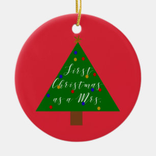 First Christmas as a Mrs Personalized Ornament