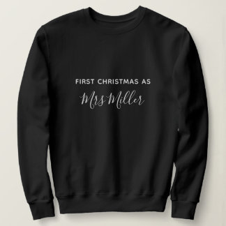 First Christmas as a Mrs Personalized Surname Sweatshirt