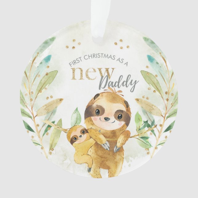 First Christmas As A New Daddy Sloth Ornament (Front)
