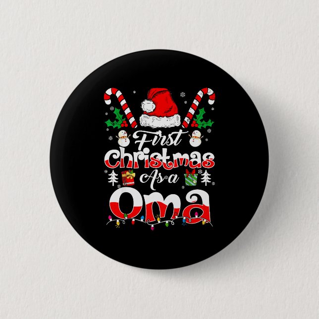 First Christmas As A Oma Family Matching  Button (Front)
