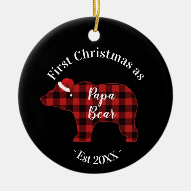 First Christmas as a Papa Bear Buffalo Plaid Ceramic Ornament (Front)