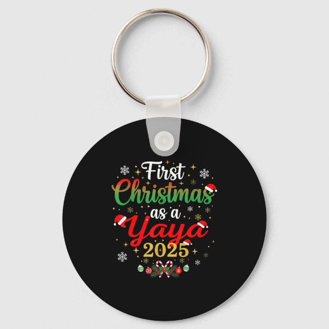First Christmas As A Yaya 2025 New Mommy Xmas  Keychain (Front)