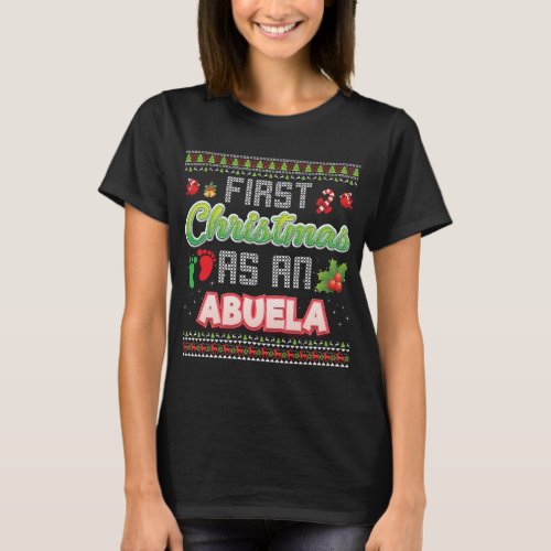 First Christmas As An Abuela Family Matching Ugly  T_Shirt