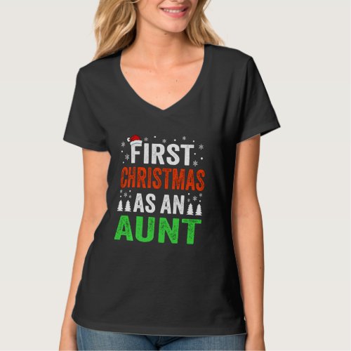 First Christmas As An Aunt 1st Christmas Newborn B T_Shirt