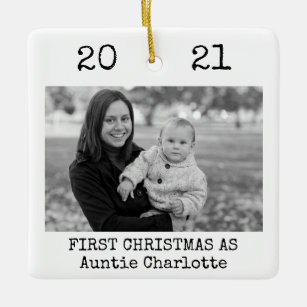 First Christmas As Aunt Black and White Simple Ceramic Ornament