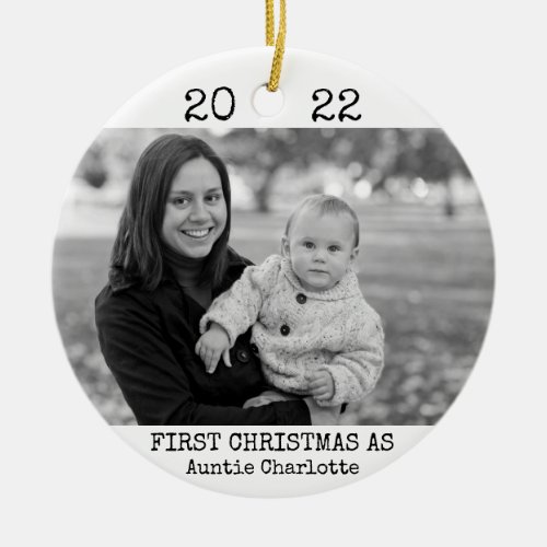 First Christmas As Aunt Black  White 2 Sided Ceramic Ornament