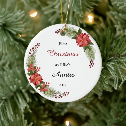 First Christmas as Auntie Baby Photo Floral Ceramic Ornament
