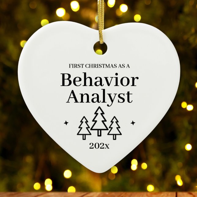 First Christmas As Behavior Analyst New Job Ceramic Ornament (First Christmas As Behavior Analyst New Job Ceramic Ornament
)