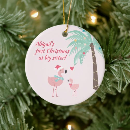 First Christmas as Big Sister Cute Santa Flamingo Ceramic Ornament