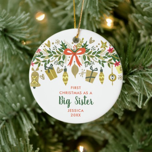 First Christmas As Big Sister Personalized Garland Ceramic Ornament