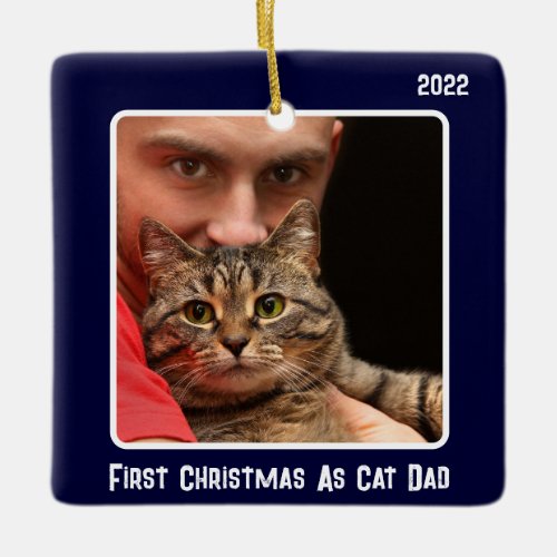 First Christmas As Cat Dad 2 Cat Photo Navy Blue Ceramic Ornament