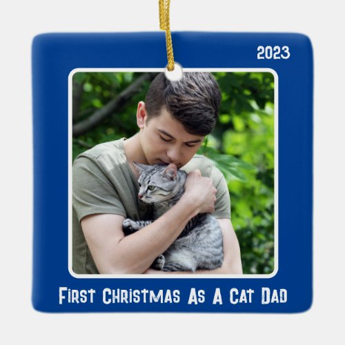 First Christmas As Cat Dad 2 Photo Blue Modern Ceramic Ornament