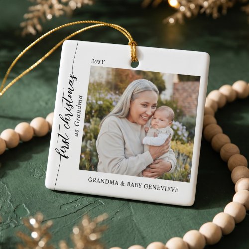 First Christmas As Grandma Baby Photo Keepsake Ceramic Ornament