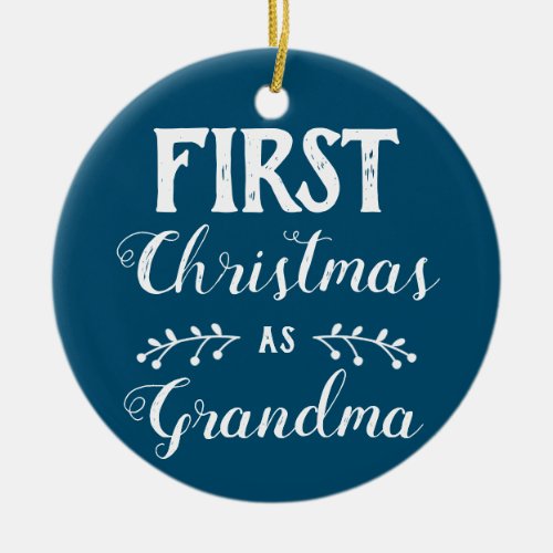 First Christmas as Grandma blue with babys photo Ceramic Ornament