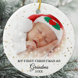 First Christmas As Grandma Photo  Ceramic Ornament<br><div class="desc">This cute Grandma Christmas Ornament is decorated with gold stars on a white background.
Easily customizable with baby's photo and year.
Please note that the small white stars are not included in the design.</div>