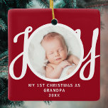 First Christmas As Grandpa Photo Keepsake Red  Ceramic Ornament<br><div class="desc">This keepsake "First Christmas As Grandpa" photo ornament is decorated with the word 'JOY' in stylish script typography on a red background. Easily customizable.</div>