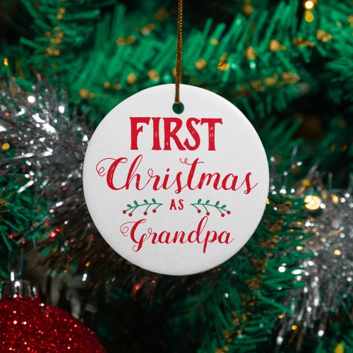 First Christmas as Grandpa photo Ornament