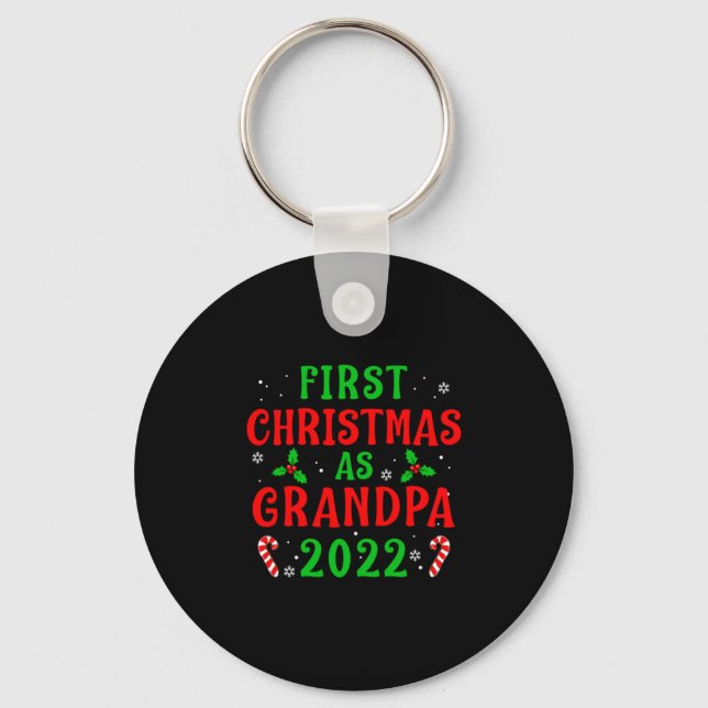 First Christmas As Grandpa Xmas Grandfather New Gr Keychain (Front)