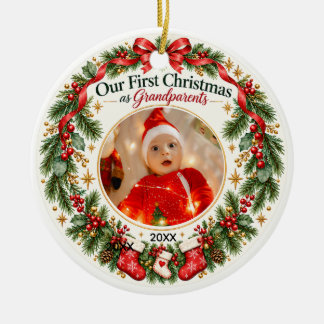 First Christmas as Grandparents Baby Photo  Ceramic Ornament