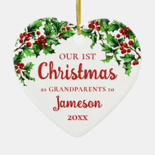 First Christmas as Grandparents Holly Heart Ceramic Ornament